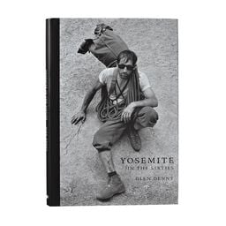 Yosemite In the Sixties by Glen Denny (Patagonia hardcover book)