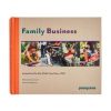 Family Business: Innovative On-Site Child Care Since 1983, by Malinda Chouinard and Jennifer Ridgeway (hardcover book)